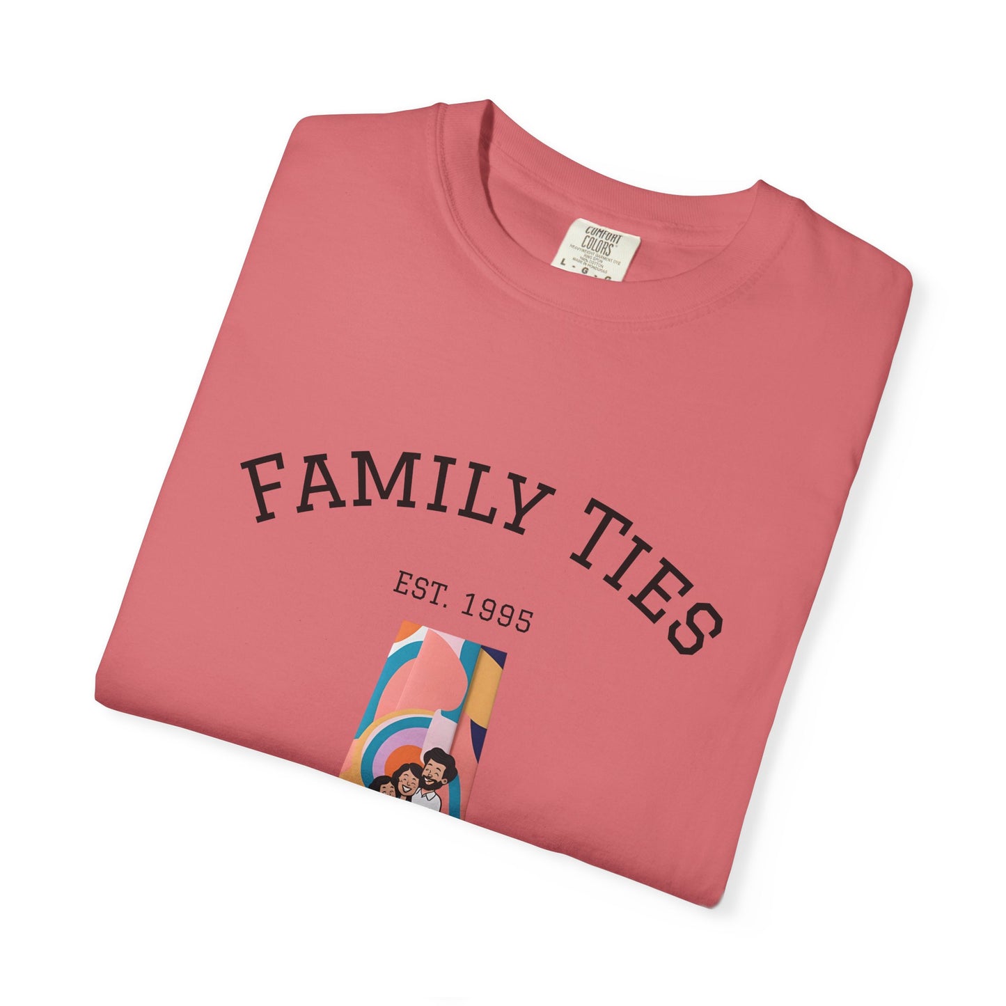 Family Ties Unisex Garment-Dyed T-Shirt - Perfect for Family Reunions & Gift Giving