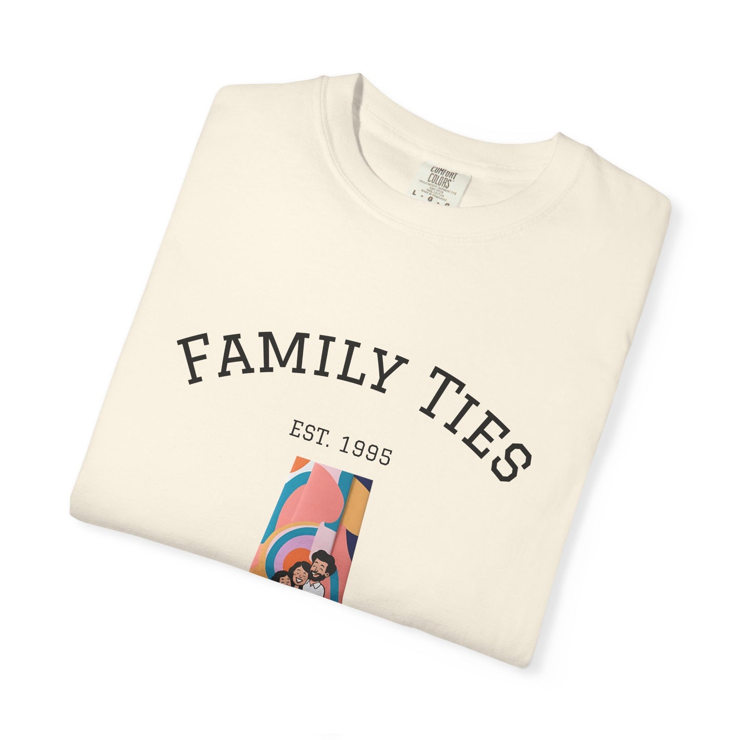 Family Ties Unisex Garment-Dyed T-Shirt - Perfect for Family Reunions & Gift Giving