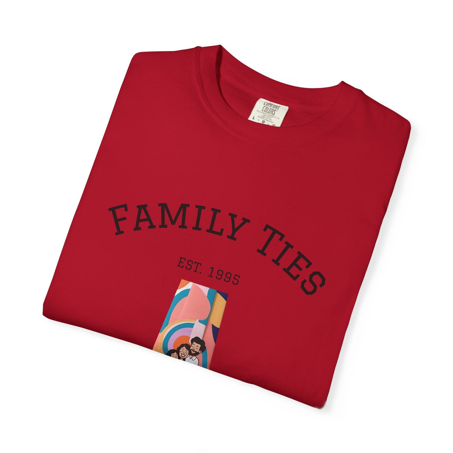 Family Ties Unisex Garment-Dyed T-Shirt - Perfect for Family Reunions & Gift Giving