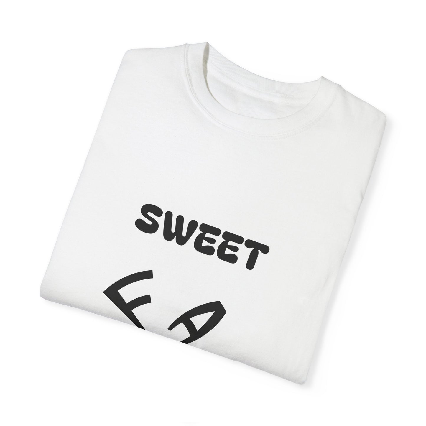 Sweet F A Fun design t shirt