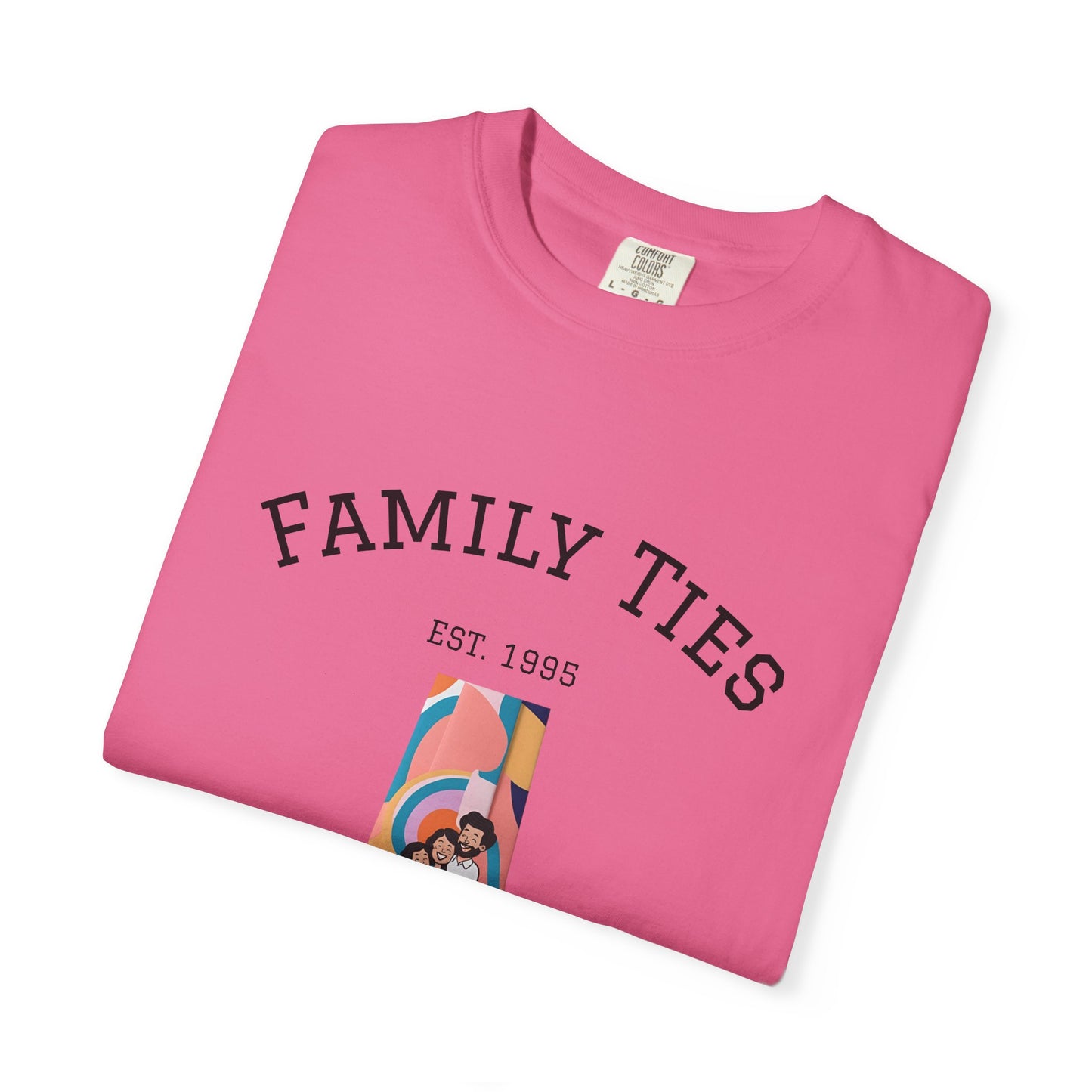 Family Ties Unisex Garment-Dyed T-Shirt - Perfect for Family Reunions & Gift Giving