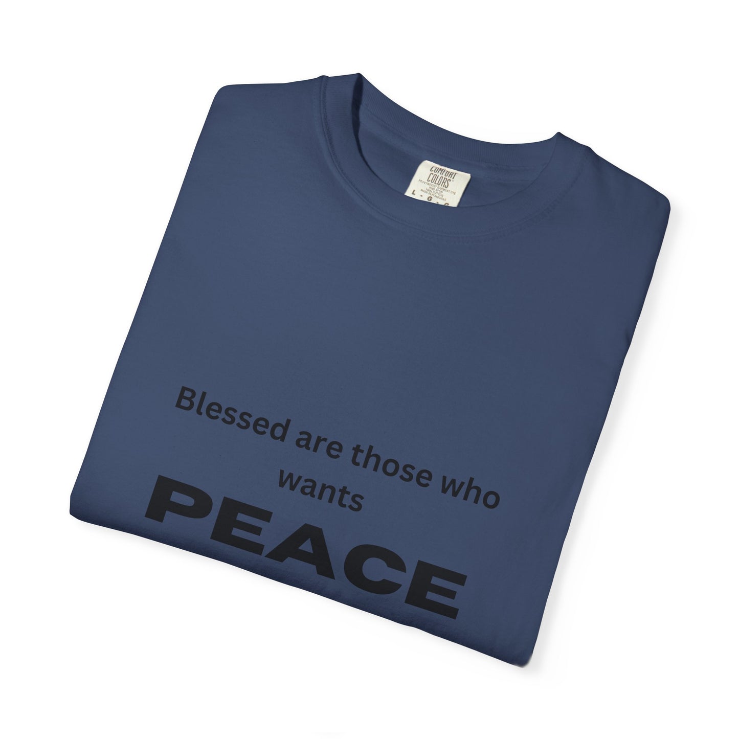 Peaceful Vibes Unisex Garment-Dyed T-Shirt
